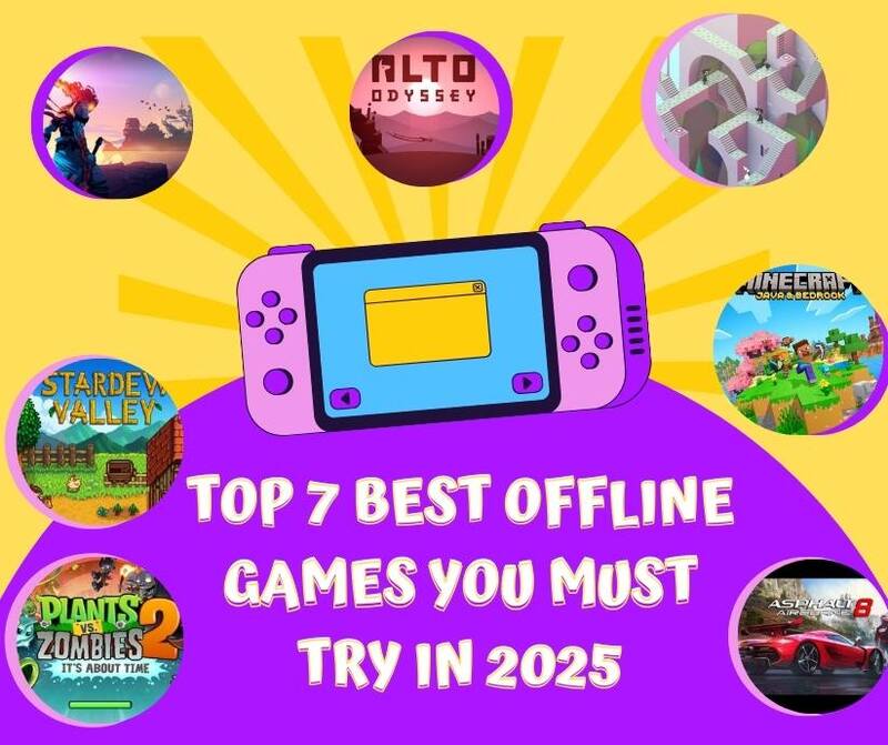 Top 7 Best Offline Games You Must Try in 2025 